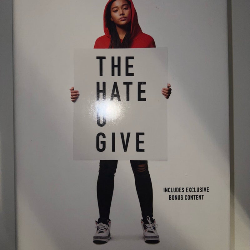 The hate you give