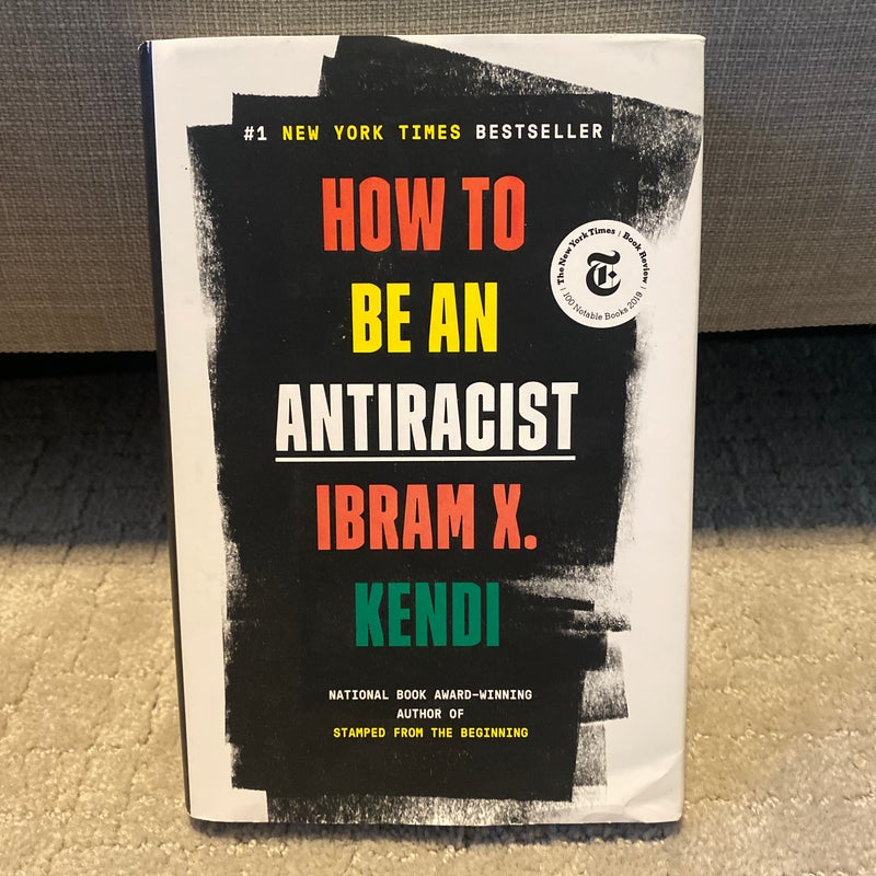 How to Be an Antiracist