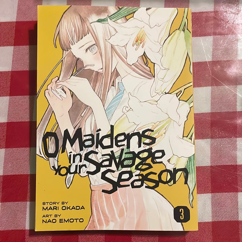 O Maidens in Your Savage Season 3