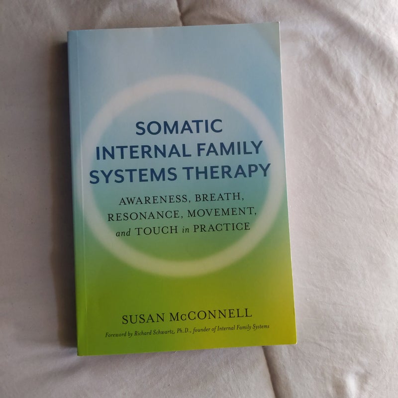 Somatic Internal Family Systems Therapy