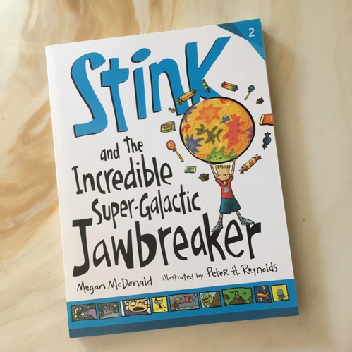 Stink and The Incredible Super-Galactic Jawbreaker