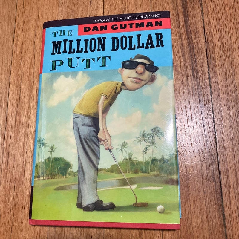 The Million Dollar Putt