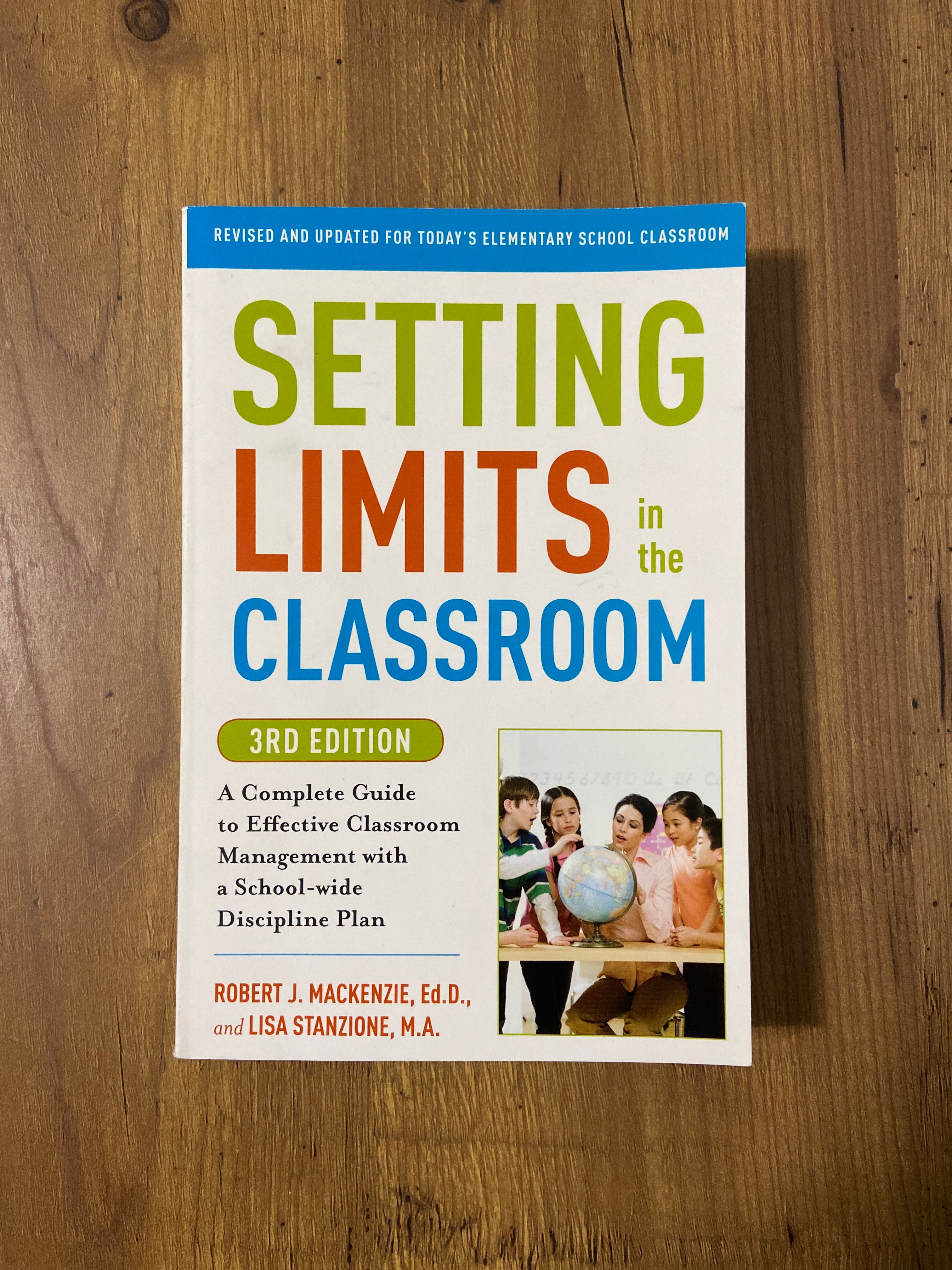 Setting Limits in the Classroom, 3rd Edition