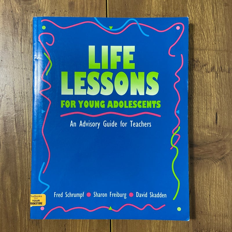 Life Lessons for Young Adolescents