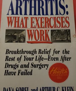 Arthritis - What Exercises Work