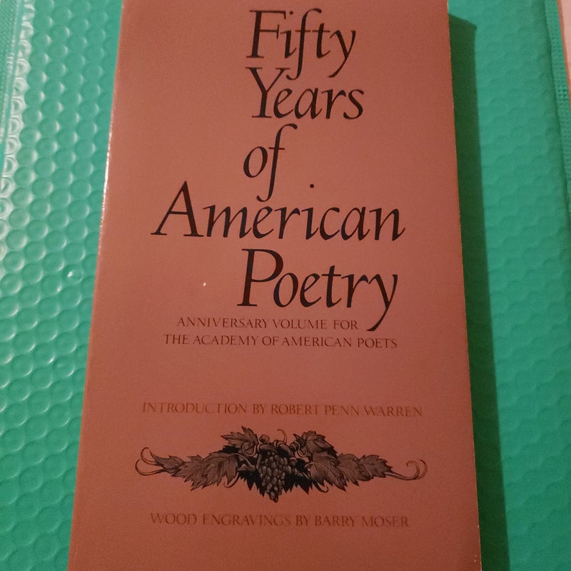FIFTY YEARS OF AMERICAN POETRY 