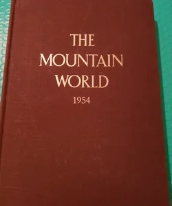 THE MOUNTAIN WORLD 1954