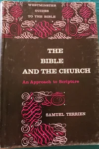 THE BIBLE AND THE CHURCH 