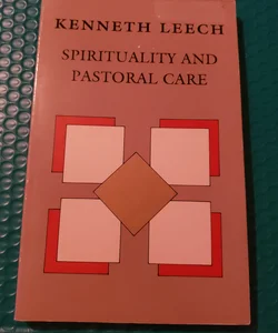 SPIRITUALITY AND PASTORAL CARE 
