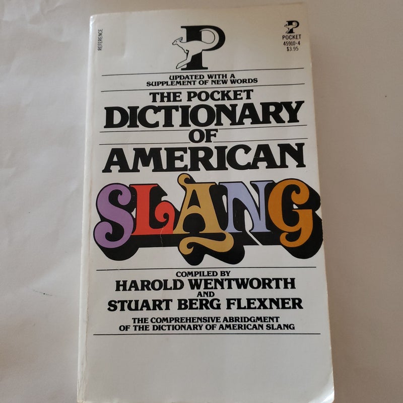 THE POCKET DICTIONARY OF AMERICAN SLANG 