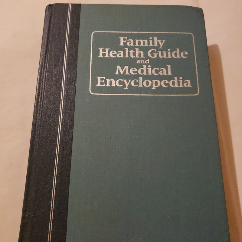 Family Health Guide and Medical Encyclopedia