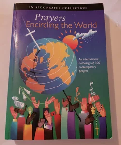 Prayers Encircling the World 