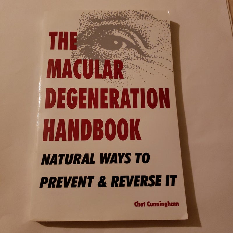 The Macular Degeneration Handbook