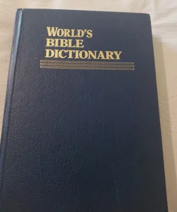 WORLD'S BIBLE DICTIONARY 