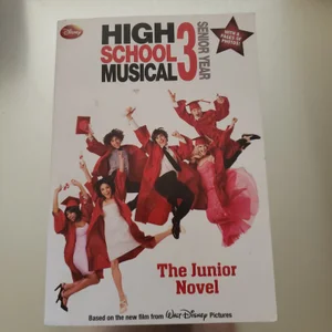 Disney High School Musical 3 Junior Novel