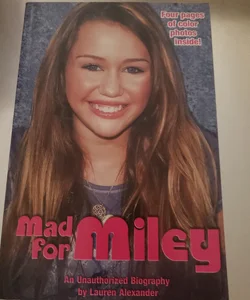 Mad for Miley
