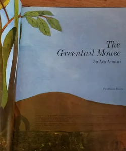 THE GREENTAIL MOUSE 