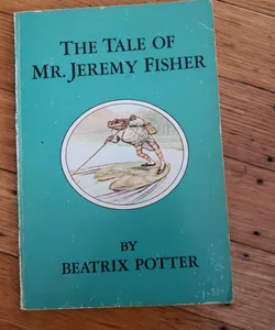 THE TALE OF MR.JEREMY FISHER