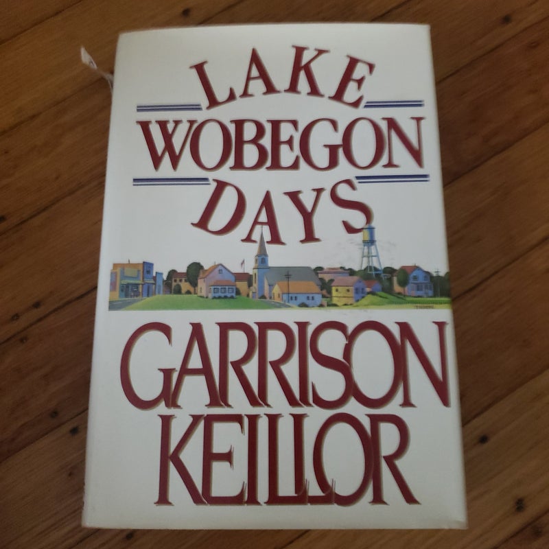 LAKE WIBEGON DAYS