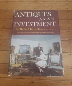 ANTIQUES AS AN INVESTMENT 