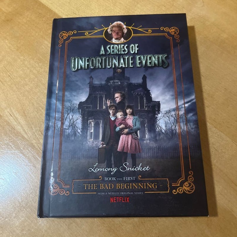 A Series of Unfortunate Events #1: the Bad Beginning Netflix Tie-In