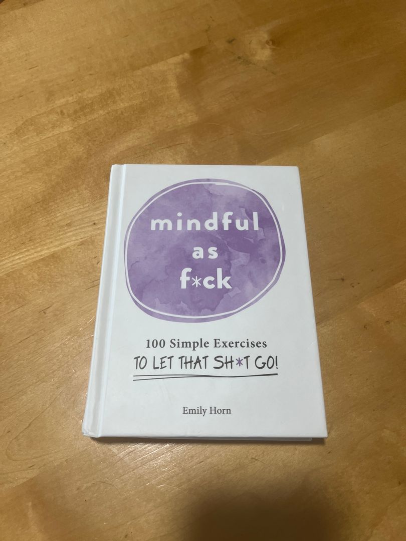 Mindful As F*ck