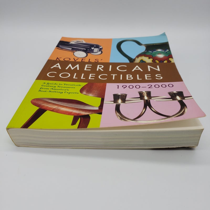 Kovels' American Collectibles 1900-2000