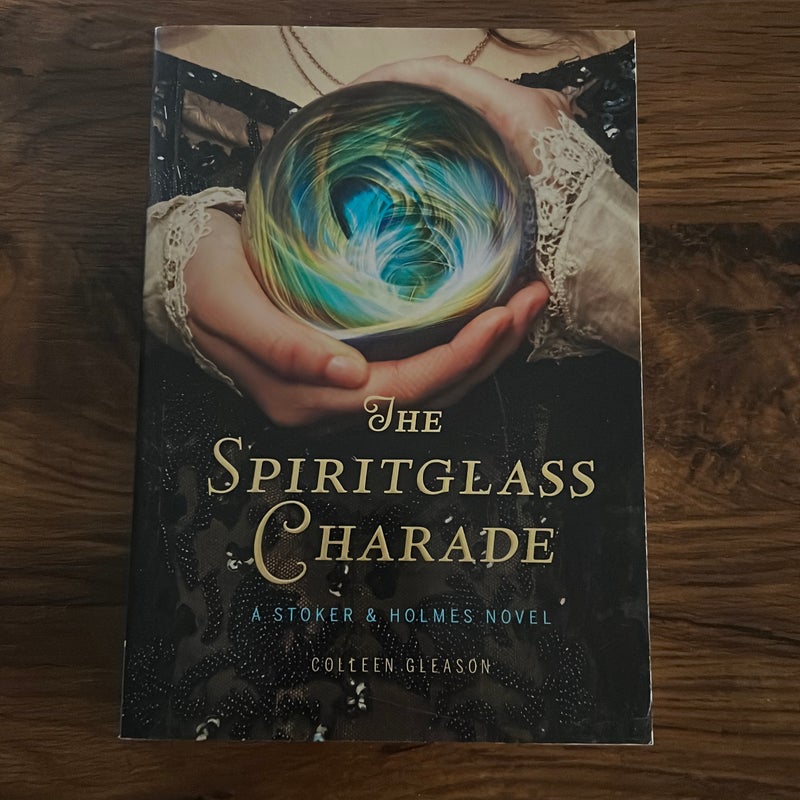 The Spiritglass Charade