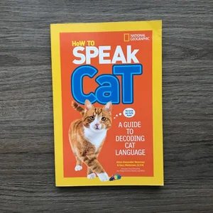 How to Speak Cat