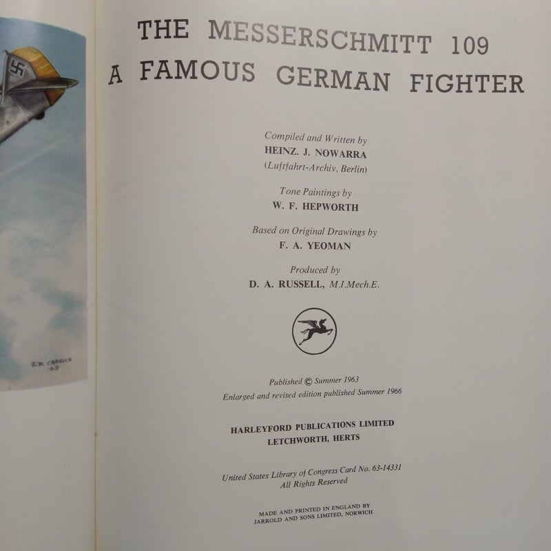 The Messerschmitt 109 A Famous German Fighter