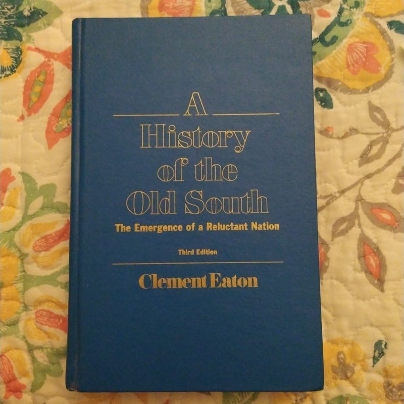 A History of the Old South