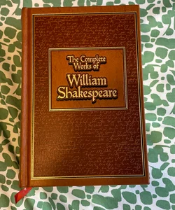 The Complete Works of William Shakespeare Leatherbound Edition