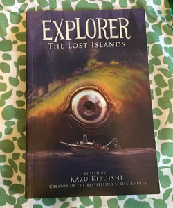 Explorer (the Lost Islands #2)