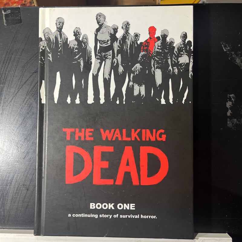 The Walking Dead Book One