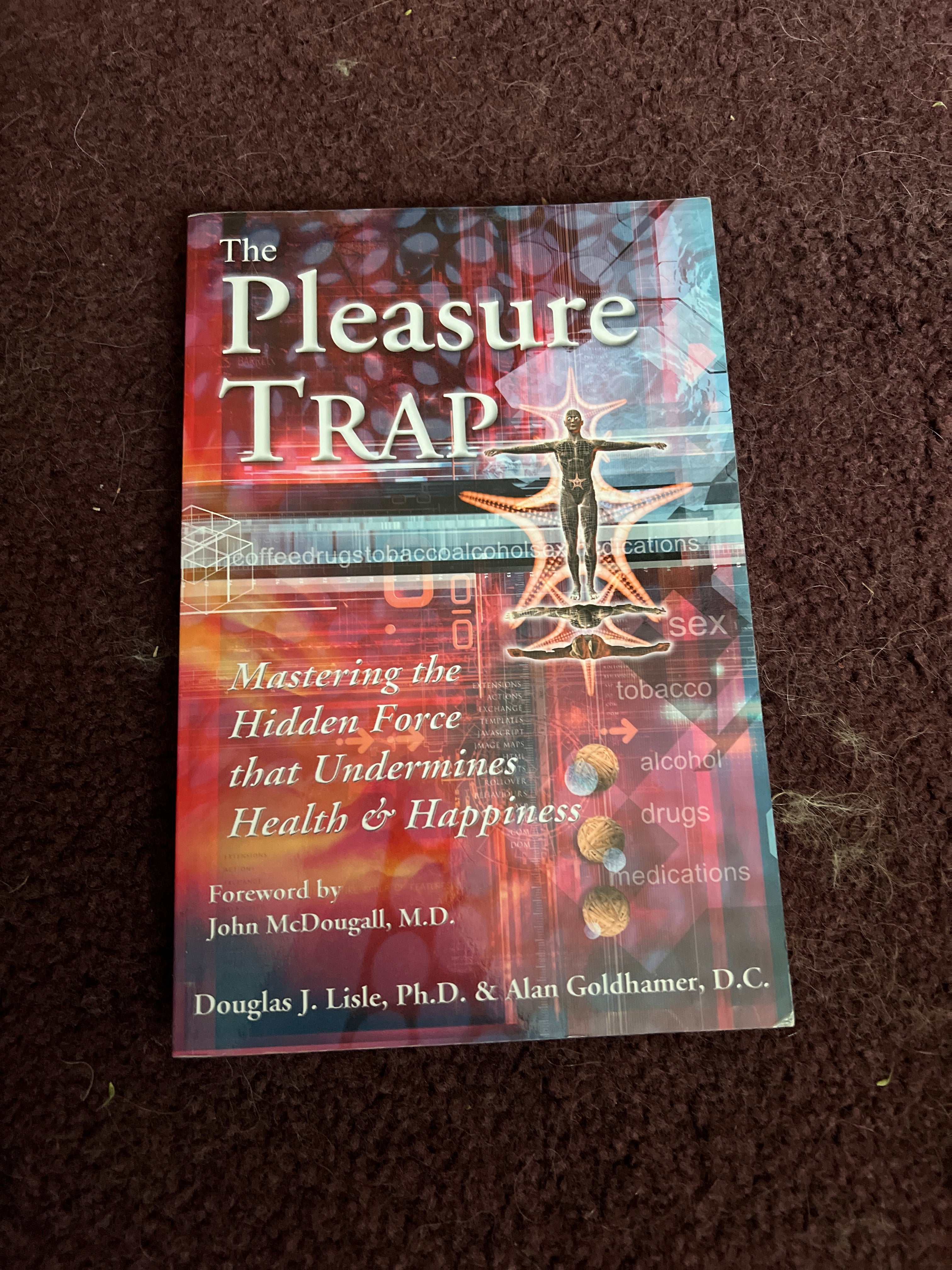 The Pleasure Trap