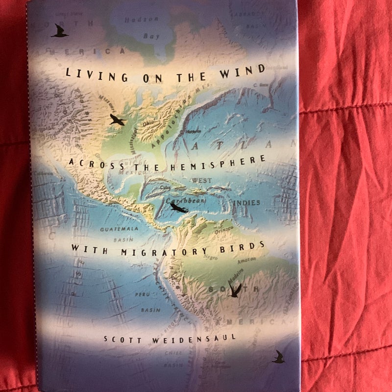Living on the Wind