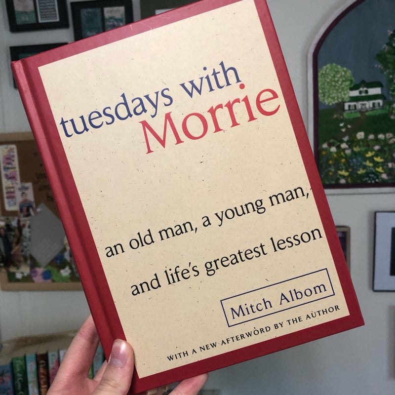 Tuesday’s With Morrie