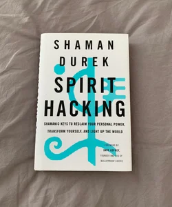 Spirit Hacking