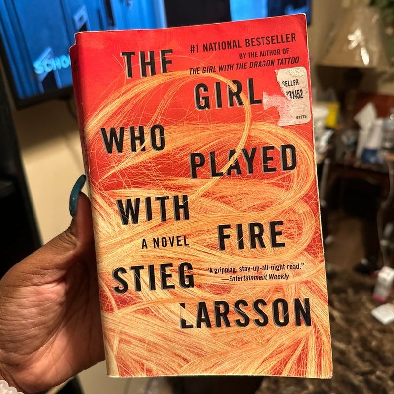 The girl who played with fire