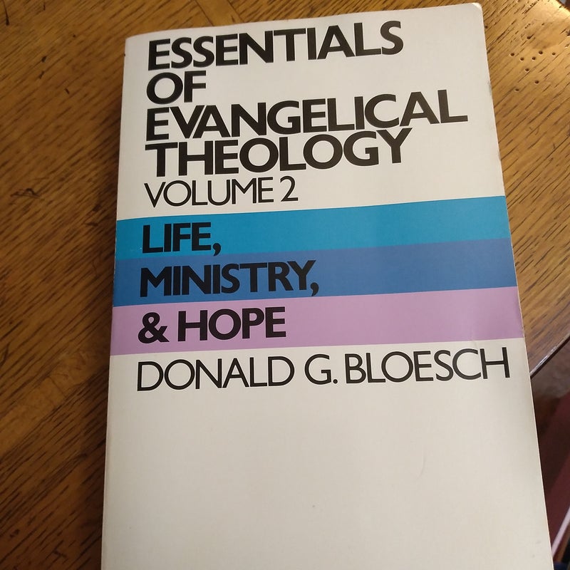 Essentials of Evangelical Theology