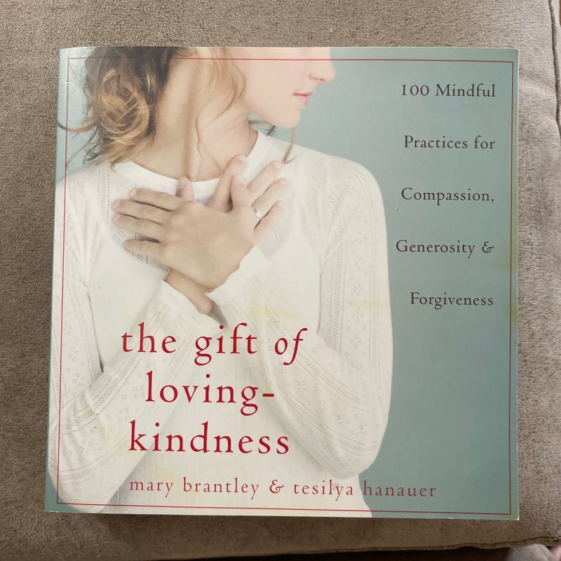 The Gift of Loving-Kindness