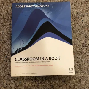 Adobe Photoshop CS3 - Classroom in a Book