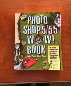 Photoshop 5.0/5.5 Wow! Book