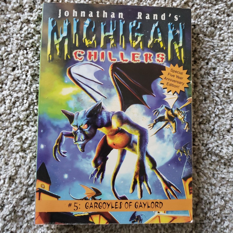 Michigan Chillers #5 Gargoyles of Gaylord *SIGNED COPY*