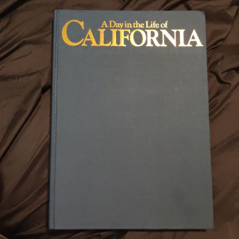 A Day in the Life of California