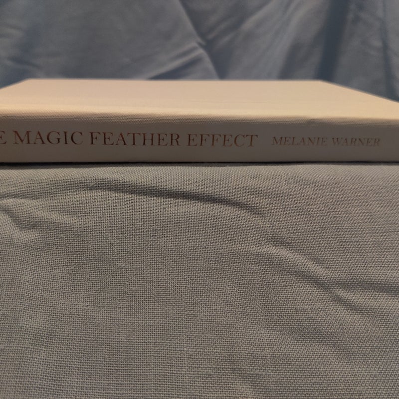 The Magic Feather Effect