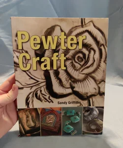 Pewter Craft