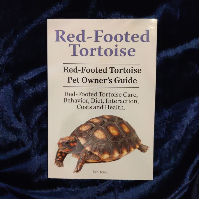 Red-Footed Tortoise. Red-Footed Tortoise Pet Owner's Guide. Red-Footed Tortoise Care, Behavior, Diet, Interaction, Costs and Health