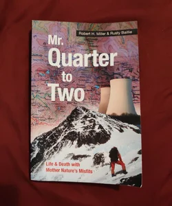 Mr. Quarter-To-Two