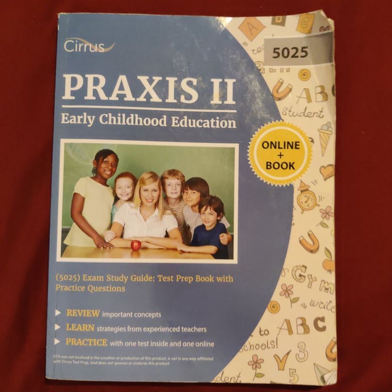 Praxis II Early Childhood Education (5025) Exam Study Guide by Cirrus